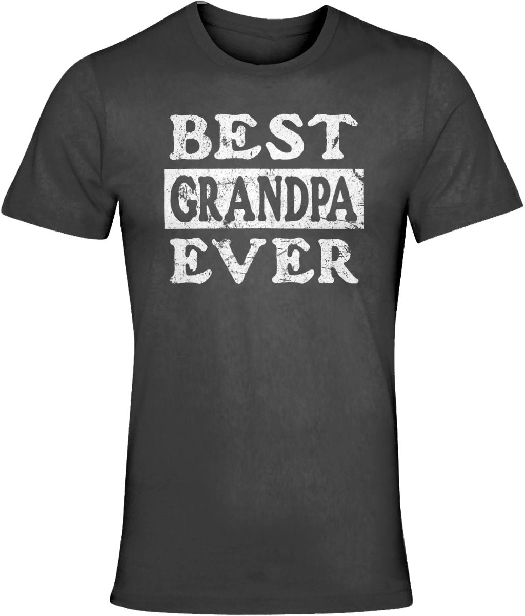 Best Grandpa Ever T-Shirt Unisex Crew Neck Tee Shirt Top