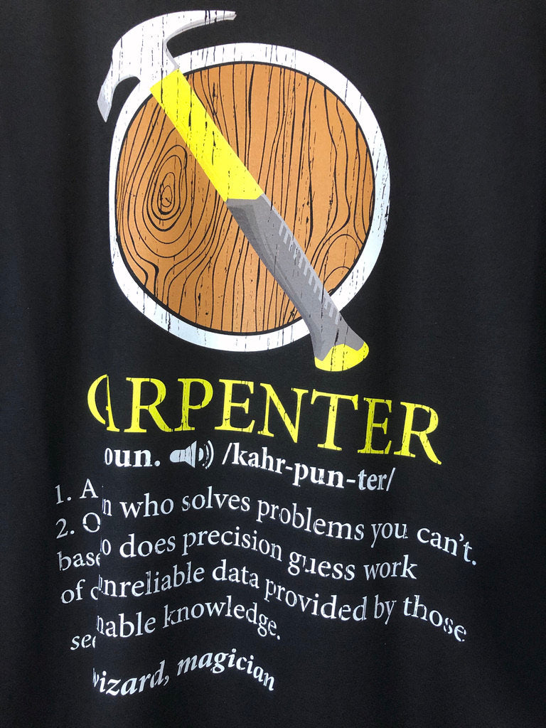 Funny Carpenter Definition T-Shirt, Woodwork Gift Idea, Humorous Woodworker Tee Shirt Top