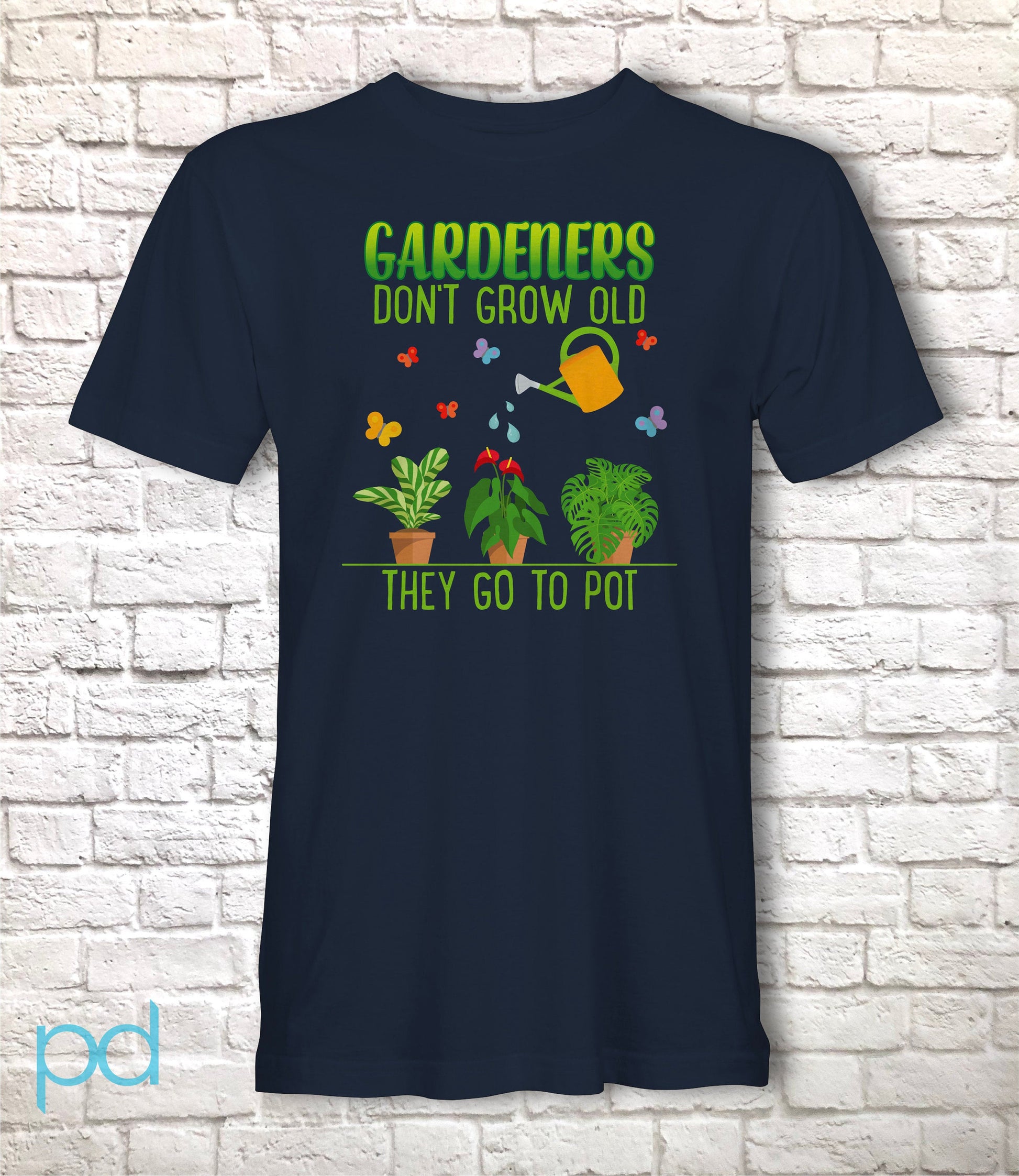 Funny Gardening T-Shirt, Gardeners Don&#39;t Grow Old They Go To Pot Pun Meme Gift Idea, Humorous Watering Plants Tee Shirt T Top