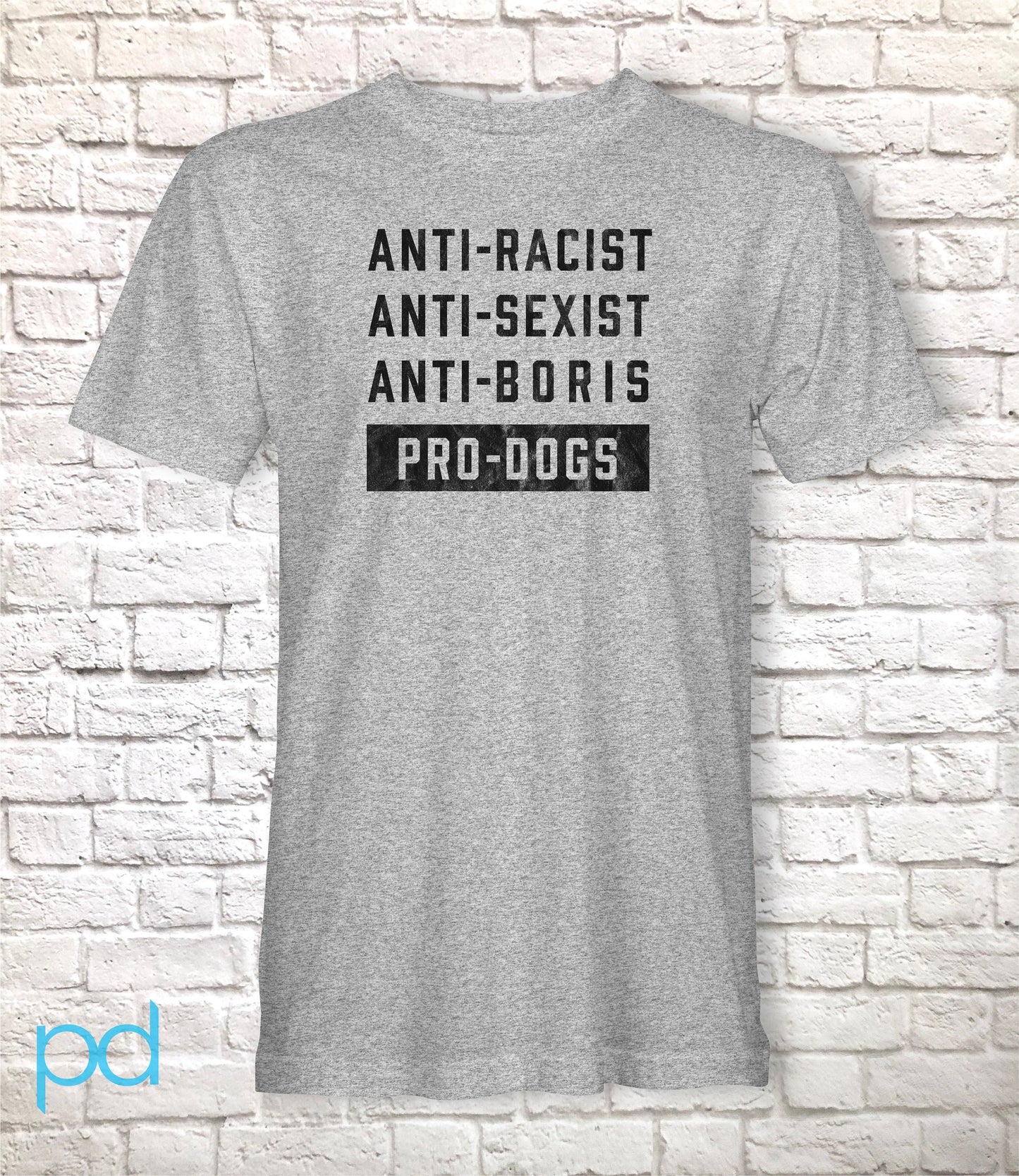 Anti-Boris T-Shirt, Dog Lover Johnson Tory Failure Tee Shirt, Tories & Conservative Epic Fail, Unisex Short Sleeve Graphic Print Top