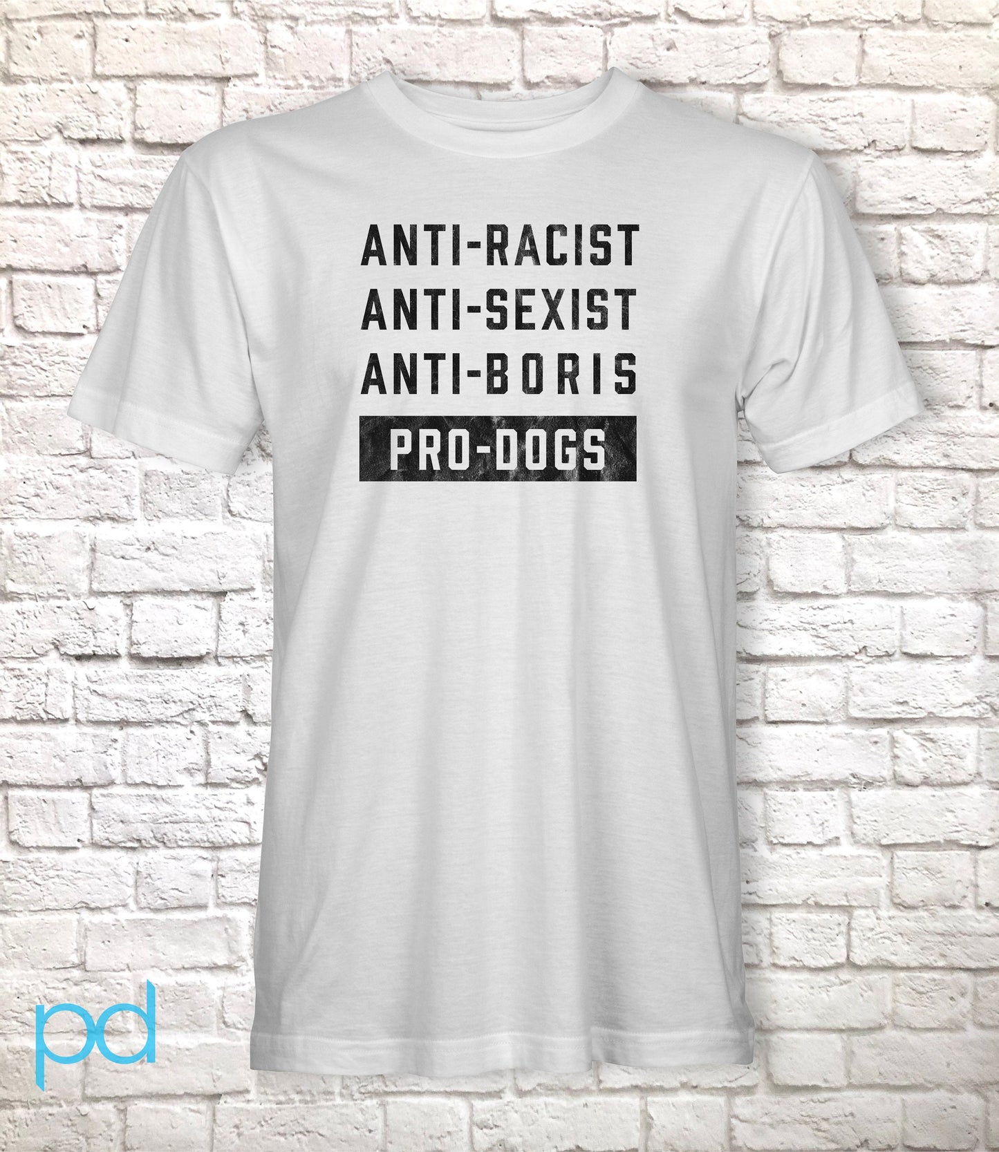 Anti-Boris T-Shirt, Dog Lover Johnson Tory Failure Tee Shirt, Tories & Conservative Epic Fail, Unisex Short Sleeve Graphic Print Top