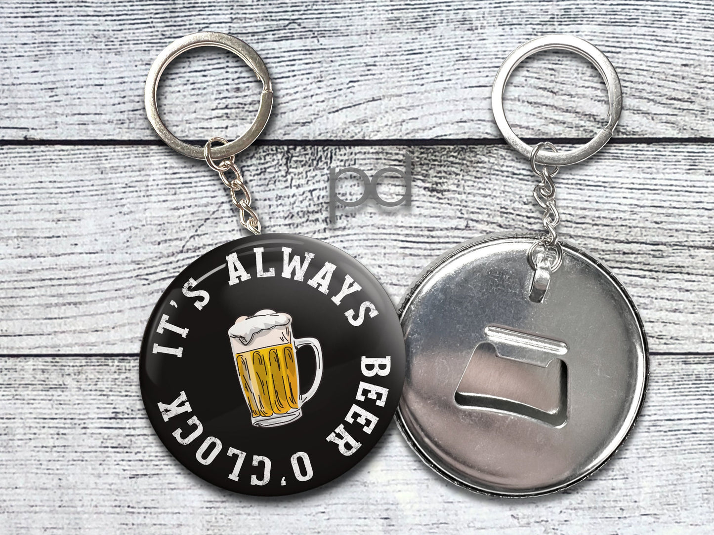 Funny Beer Bottle Opener Fridge Magnet, Beer o'Clock Keyring Bottle Opener Button Badge, Stag Gifts